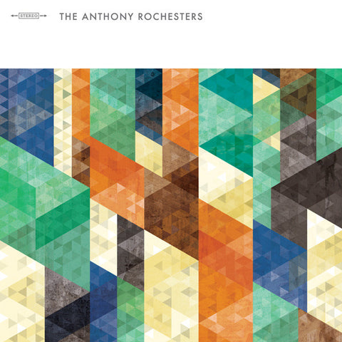 The Anthony Rochesters - The Anthony Rochesters