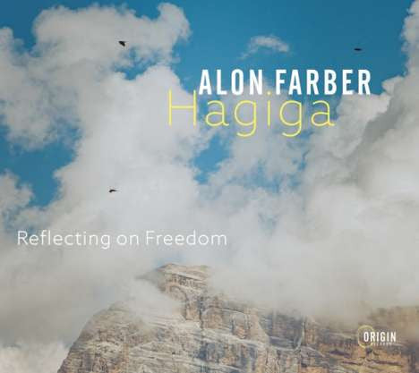 Alon Farber Hagiga - Reflecting On Freedom