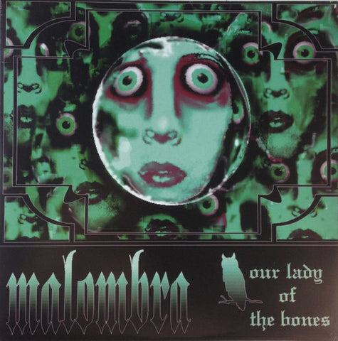 Malombra - Our Lady Of The Bones