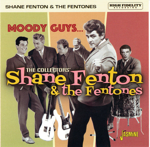 Shane Fenton & The Fentones - Moody Guys...The Collector's Shane Fenton & The Fentones