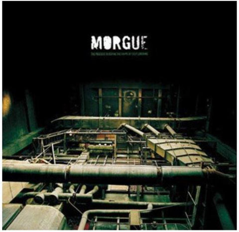 Morgue - The Process To Define The Shape Of Self Loathing