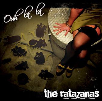 The Ratazanas - Ouh La La