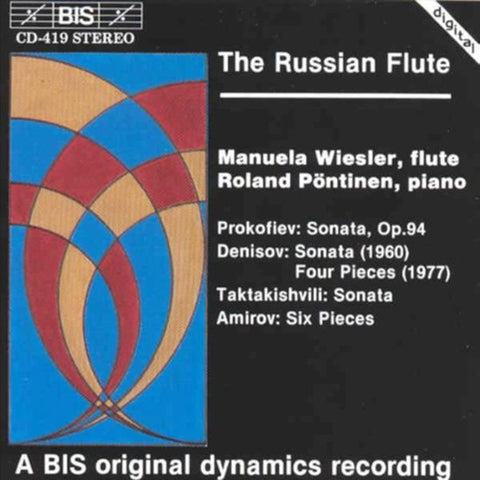 Manuela Wiesler, Roland Pöntinen – Prokofiev / Denisov / Taktakishvili / Amirov - The Russian Flute