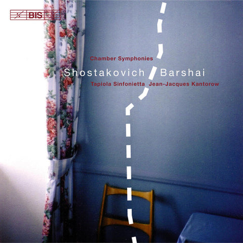 Shostakovich, Barshai, Tapiola Sinfonietta, Jean-Jacques Kantorow - Chamber Symphonies