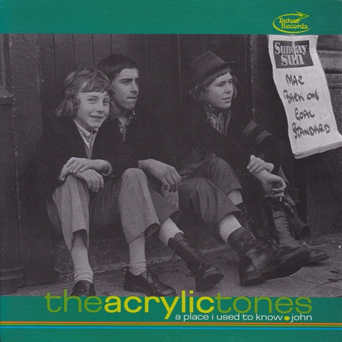 The Acrylic Tones - A Place I Used To Know / John