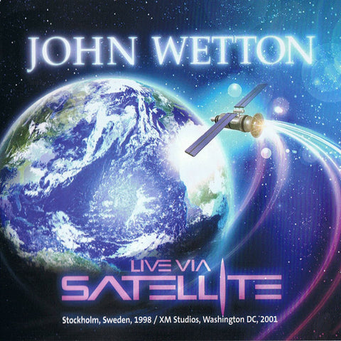 John Wetton - Live Via Satellite