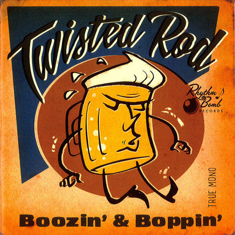 Twisted Rod - Boozin' And Boppin'