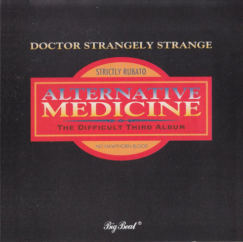 Doctor Strangely Strange - Alternative Medicine