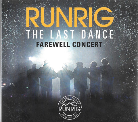 Runrig - The Last Dance (Farewell Concert)