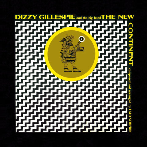 Dizzy Gillespie And The Big Band - The New Continent