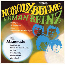 The Human Beinz & The Mammals - The Human Beinz & The Mammals
