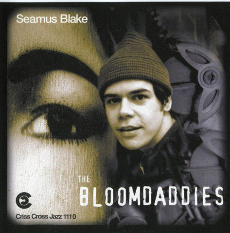 Seamus Blake - The Bloomdaddies