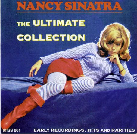 The Ultimate Collection - Early Recordings, Hits And Rarities