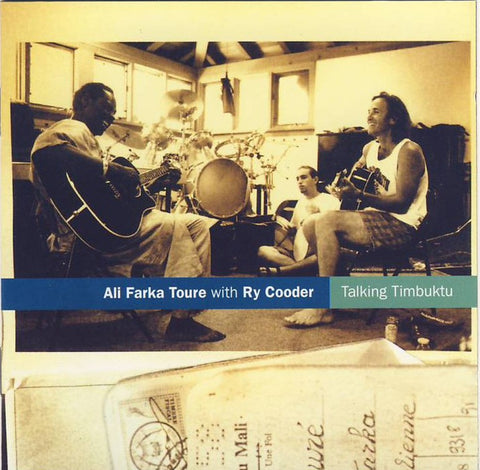 Ali Farka Toure With Ry Cooder - Talking Timbuktu