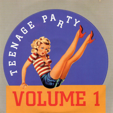 Various - Teenage Party Volume 1