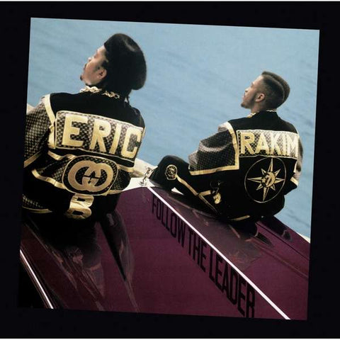 Eric B. & Rakim - Follow The Leader