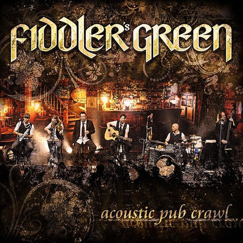 Fiddler's Green - Acoustic Pub Crawl