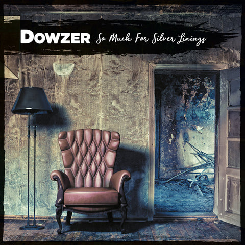 Dowzer - So Much For Silver Linings