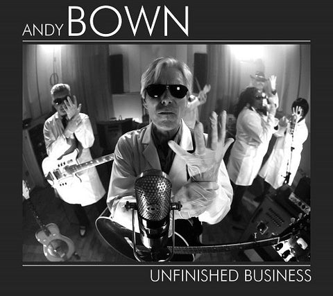 Andy Bown - Unfinished Business