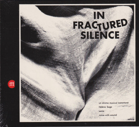 Various - In Fractured Silence
