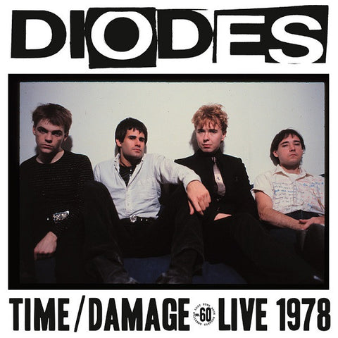 Diodes - Time/Damage - Live 1978