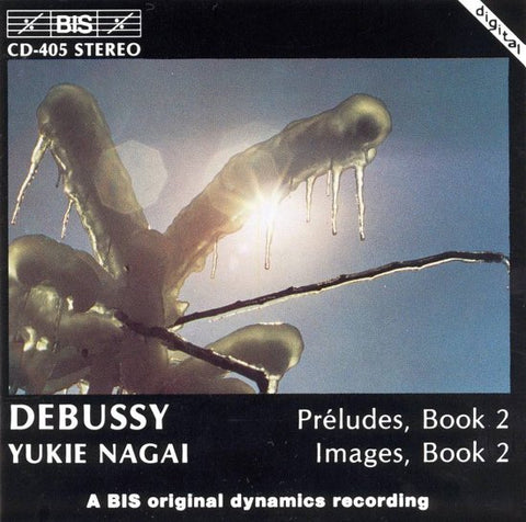 Debussy - Yukie Nagai - Préludes, Book 2 - Images, Book 2
