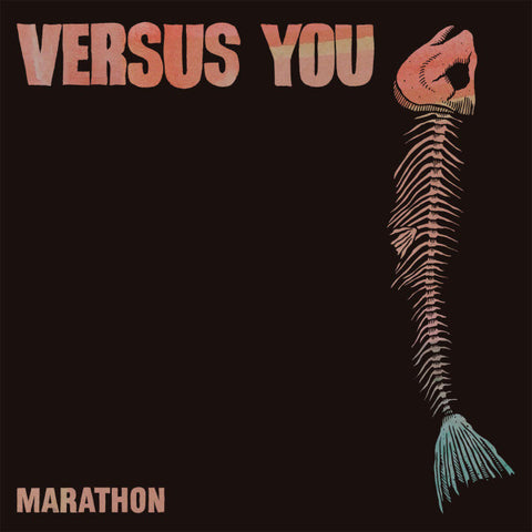 Versus You - Marathon