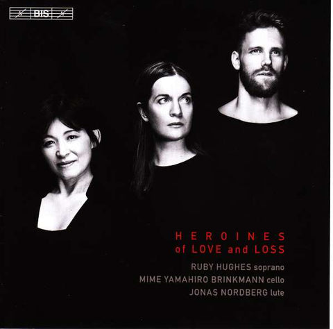 Ruby Hughes - Heroines Of Love And Loss