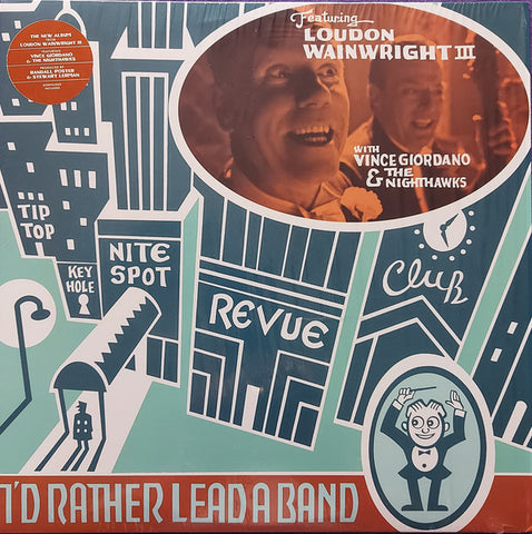 Loudon Wainwright III - I'd Rather Lead A Band