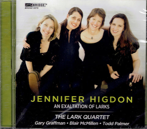 Jennifer Higdon, The Lark Quartet, Gary Graffman • Blair McMillen • Todd Palmer - An Exaltation Of Larks