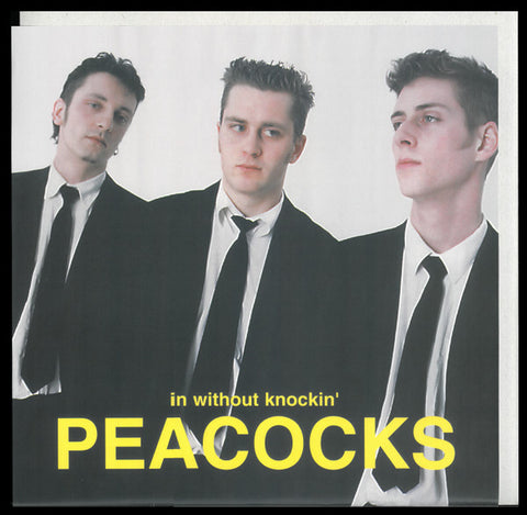 Peacocks - In Without Knockin'