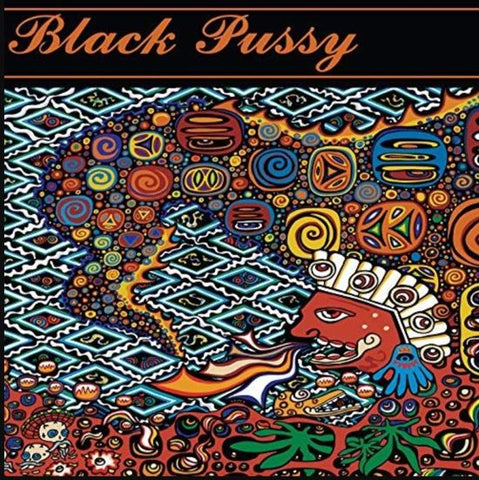Black Pussy - Magic Mustache