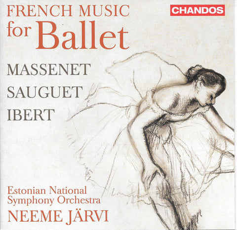 Estonian National Symphony Orchestra, Neeme Järvi - French Music For Ballet
