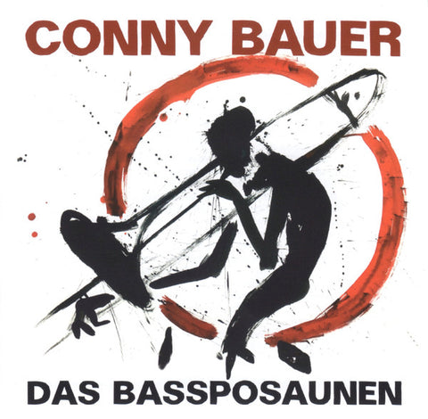 Conny Bauer - Das Bassposaunen