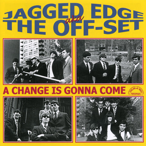 The Jagged Edge / The Off-Set - A Change Is Gonna Come