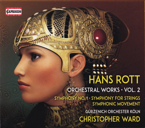 Hans Rott, Gürzenich Orchester Köln, Christopher Ward - Orchestral Works ∙ Vol. 2 (Symphony No. 1 ∙ Symphony For Strings ∙ Symphonic Movement)