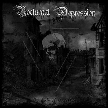 Nocturnal Depression - The Cult Of Negation