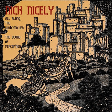 Nick Nicely - All Along The Watchtower