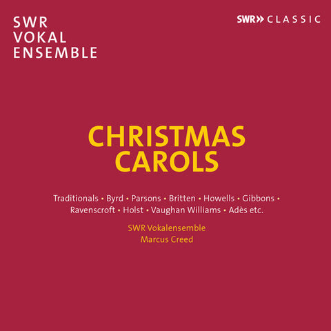 SWR Vokalensemble, Marcus Creed - Christmas Carols