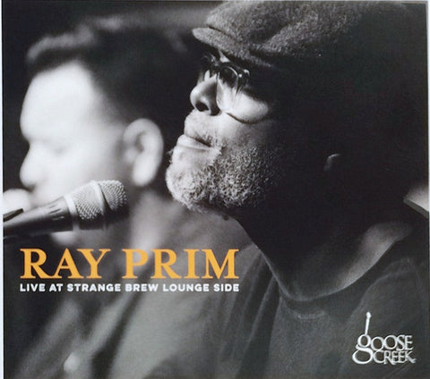 Ray Prim - Live At The Strange Brew Lounge Side