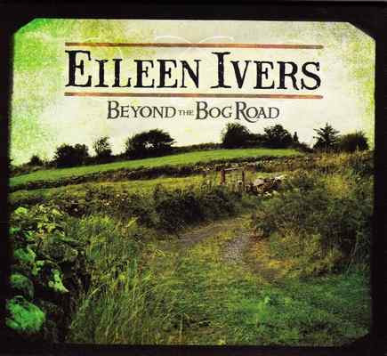 Eileen Ivers - Beyond The Bog Road