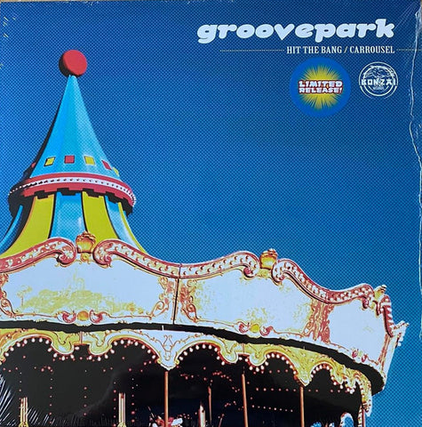Groove Park -  Hit The Bang / Carrousel