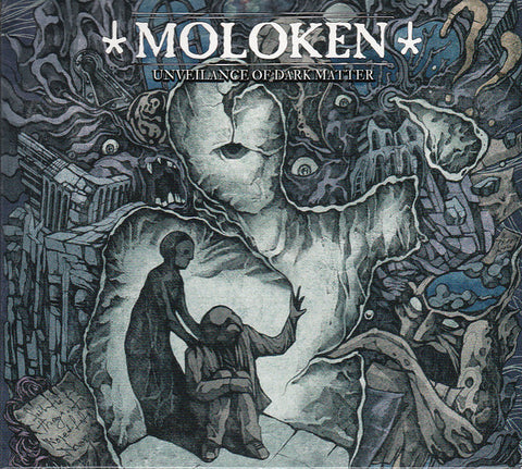 Moloken - Unveilance of Dark Matter