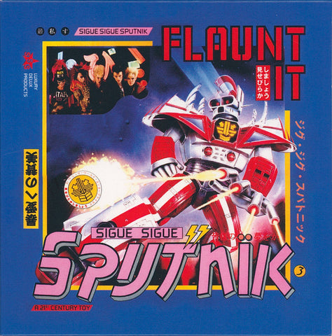 Sigue Sigue Sputnik - Flaunt It