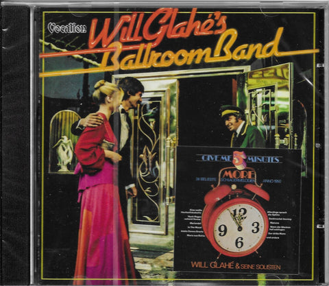 Will Glahé - Give Me Five Minutes More / Will Glahe's Ballroom Band