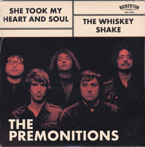 The Premonitions - She Took My Heart And Soul / The Whiskey Shake