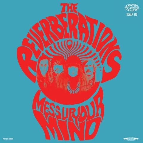 The Reverberations - Mess Up Your Mind