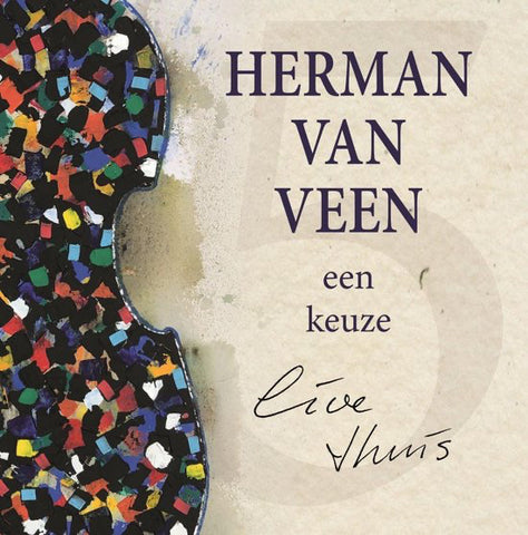 Herman van Veen - Een Keuze (Live Thuis)