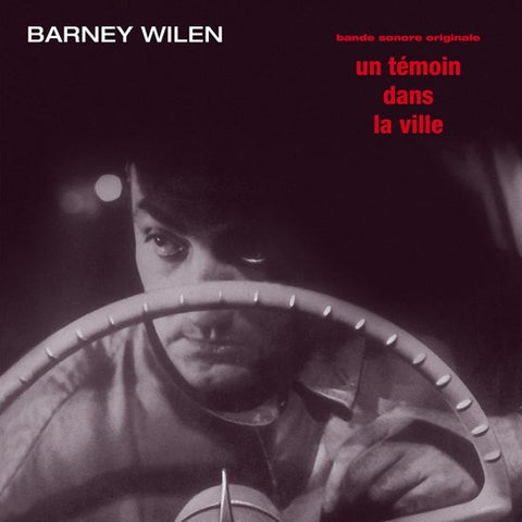 Barney Wilen - Un Témoin Dans La Ville - Bande Sonore Originale