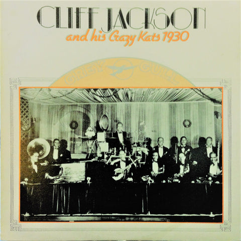 Cliff Jackson & His Crazy Kats - Cliff Jackson & His Crazy Kats 1930
